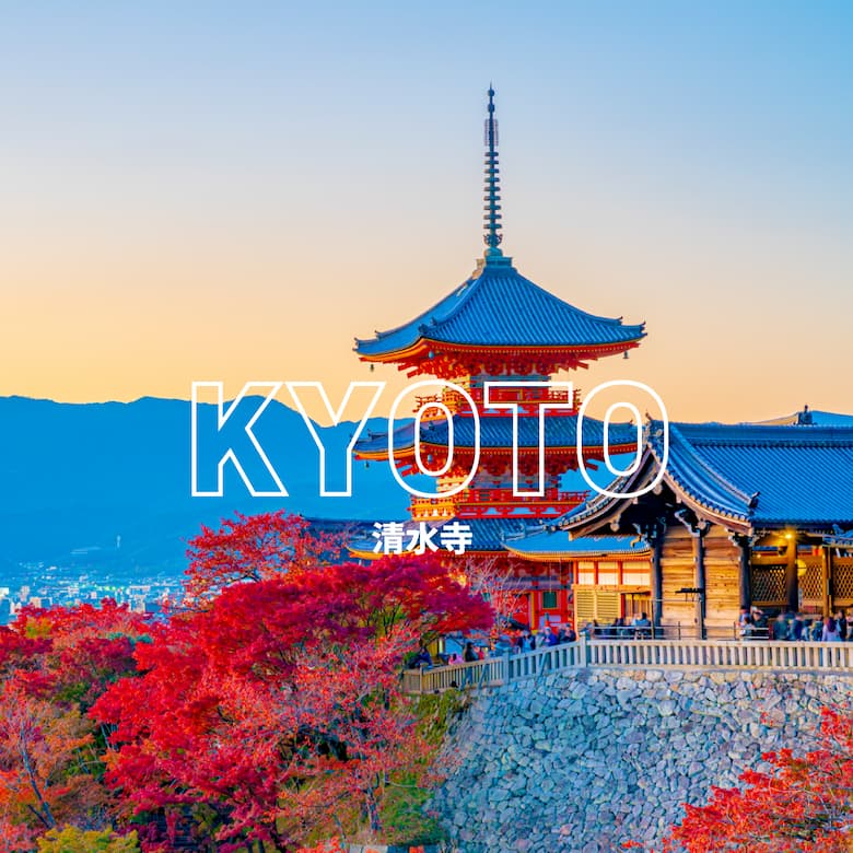 KYOTO 清水寺